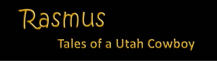 Rasmus - Tales of a Utah Cowboy